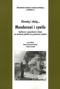 Opakowanie Chronią i służą... Mundurowi i cywile