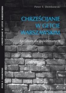 Okładka książki Chrześcijanie w getcie warszawskim
