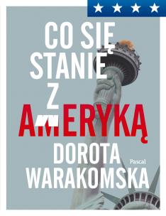 Okładka książki Co się stało z Ameryką