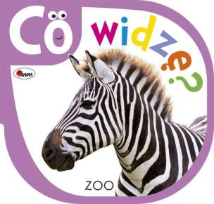 Okładka książki Co widzę Zoo