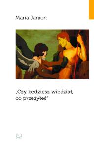 Okładka książki Czy będziesz wiedział, co przeżyłeś