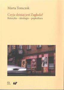 Czyja dzisiaj jest Zagłada?. Autor: Tomczok Marta. Multiszop.pl Okładka książki Czyja dzisiaj jest Zagłada?