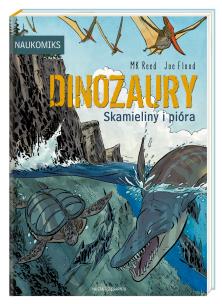 Okładka książki Dinozaury skamieliny i pióra