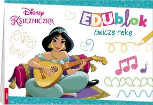 Okładka książki Disney Księżniczka. EDUblok. Ćwiczę rękę