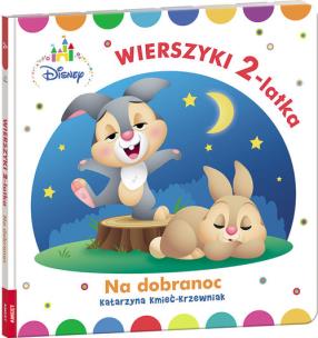 Okładka książki Disney Maluch Wierszyki dwulatka na dobranoc