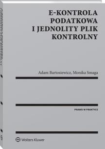 Okładka książki E-kontrola podatkowa i jednolity plik kontrolny