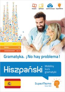 Okładka książki Gramatyka No hay problema! Hiszpański Mobilny kurs gramatyki (poziom podstawowy A1-A2, średni B1