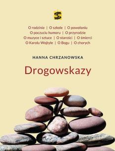 Okładka książki Hanna Chrzanowska Drogowskazy
