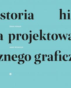Okładka książki Historia projektowania graficznego