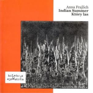 Okładka książki Indian Summer / Który las