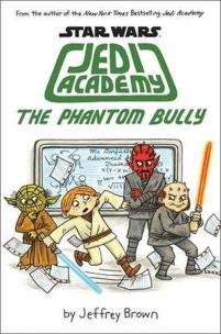 Okładka książki Jedi Academy - The Phantom Bully