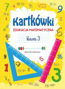 Okładka książki Kartkówki Edukacja matematyczna Klasa 3