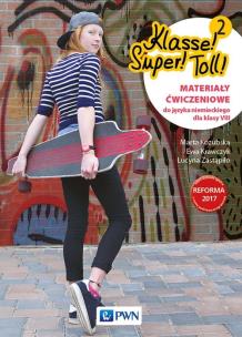 Okładka książki Klasse! Super! Toll! 2 Materiały ćwiczeniowe z języka niemieckiego dla klasy 8