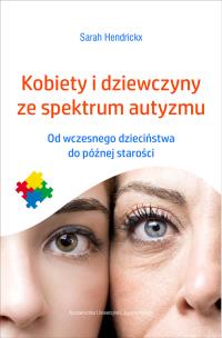 Okładka książki Kobiety i dziewczyny ze spektrum autyzmu