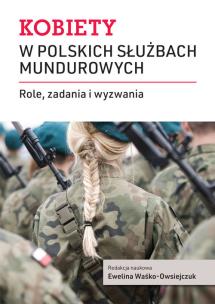 Okładka książki Kobiety w polskich służbach mundurowych