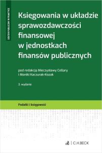Okładka książki Księgowania w układzie sprawozdawczości finansowej w jednostkach finansów publicznych