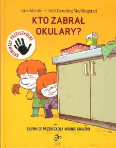 Okładka książki Kto zabrał okulary?