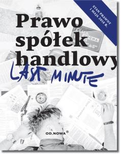 Okładka książki Last Minute Prawo Spółek Handlowych 2018