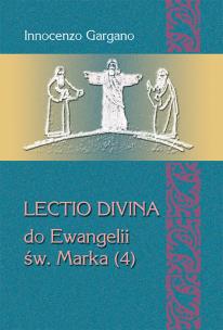 Okładka książki Lectio divina do Ewangelii św. Marka (4)