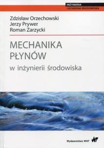 Okładka książki Mechanika płynów w inżynierii środowiska
