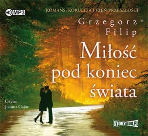 Okładka książki Miłość pod koniec świata - Audiobook