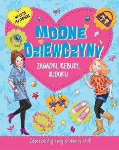 Okładka książki Modne dziewczyny. Zagadki, rebusy, sudoku