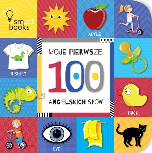 Okładka książki MOJE pierwsze 100 Angielskich Słów