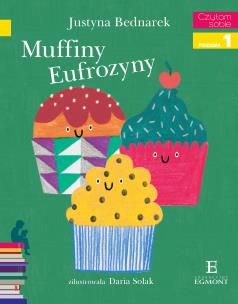 Okładka książki Muffiny Eufrozyny. Czytam sobie