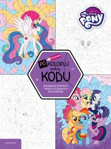 Okładka książki My Little Pony. Pokoloruj według kodu