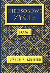 Okładka książki Nieosobowe Życie tom 1