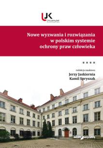 Okładka książki Nowe wyzwania i rozwiązania w polskim systemie ochrony praw człowieka Tom 4