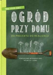 Okładka książki Ogród przy domu