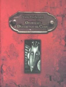 Okładka książki Opowieści dłużącego się czasu