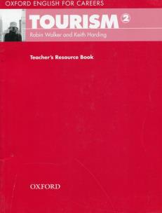 Okładka książki Oxford English for Careers Tourism 2 Teacher's Resource Book