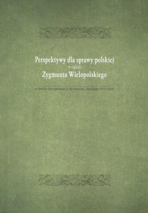 Opakowanie Perspektywy dla sprawy polskiej w opini Zygmunta Wielopolskiego