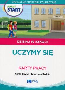 Okładka książki Pewny Start Dzisiaj w szkole Uczymy się Karty pracy