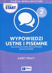 Okładka książki Pewny start Zajęcia rewalidacyjne Poziom 2 Wypowiedzi ustne i pisemne Karty pracy
