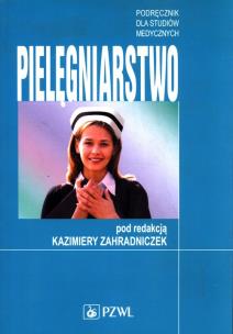 Okładka książki Pielęgniarstwo Podręcznik dla studiów medycznych