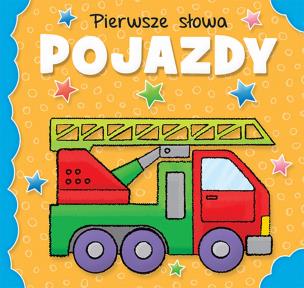 Okładka książki Pierwsze słowa Pojazdy