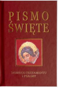 Okładka książki Pismo Św. Nowy Testament z psalmami (bordo, złocone)