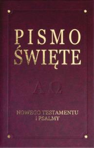 Okładka książki Pismo Święte Nowego Testamentu i Psalmy
