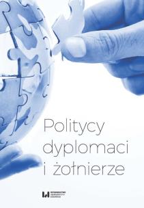 Okładka książki Politycy dyplomaci i żołnierze