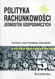 Okładka książki Polityka rachunkowości jednostek gospodarczych