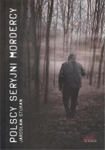 Okładka książki Polscy seryjni mordercy