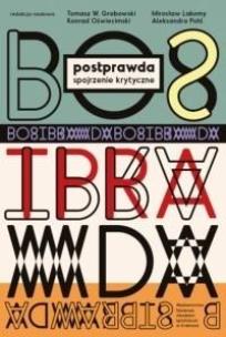 Okładka książki Postprawda. Spojrzenie krytyczne