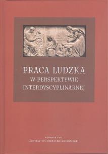 Okładka książki Praca ludzka w perspektywie interdyscyplinarnej