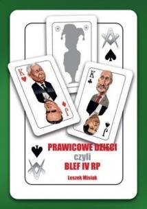 Okładka książki Prawicowe dzieci czyli blef IV RP