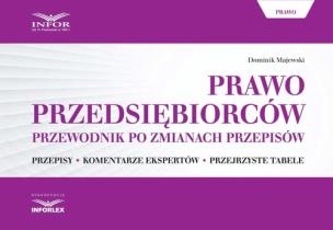 Okładka książki Prawo Przesiębiorców Przewodnik po zmianach przepisów
