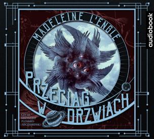 Okładka książki Przeciąg w drzwiach. Audiobook