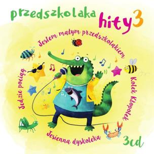 Okładka książki Przedszkolaka hity 3